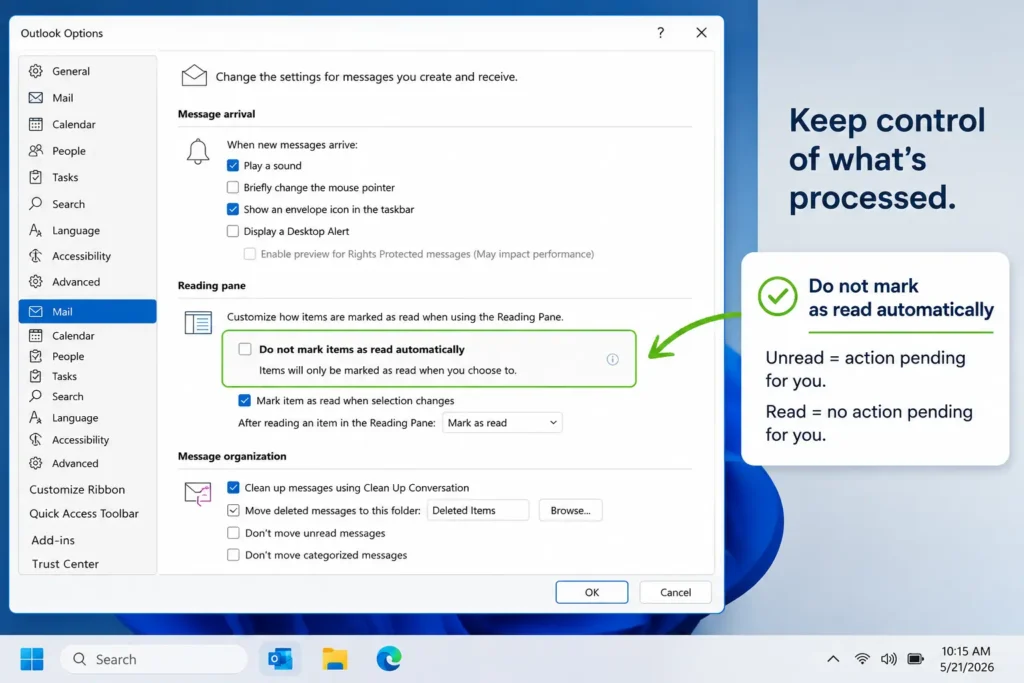 Microsoft Outlook Options dialog screen under the Mail tab, highlighting the checkbox to not mark items as read automatically with a green callout box.